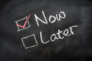 Now or Later